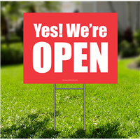 Lawn Sign - Yes We're Open