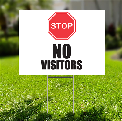 Lawn-Sign - Stop No Visitors