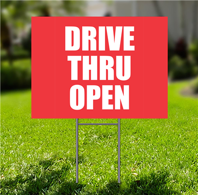Lawn-Sign - Drive Thru Open